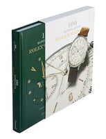 100 Superlative Rolex Watches by John Goldberger & Giampiero Negretti hardcover book with slipcase