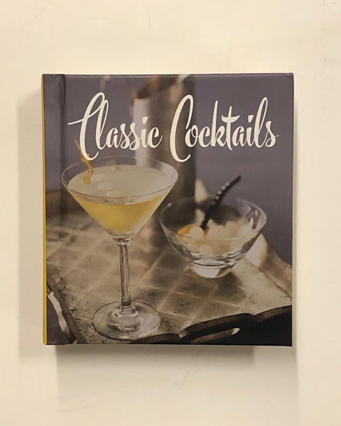 Classic Cocktails by Brian D. Hoefling - Abbeville Press Hardcover Book