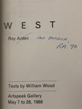Signed presentation copy. Signed by Roy Arden on title-page. West: Roy Arden by William Wood