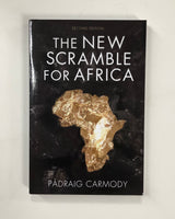 The New Scramble for Africa by Padraig Carmody Paperback Book