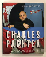 Charles Pachter: Canada's Artist by Leonard Wise