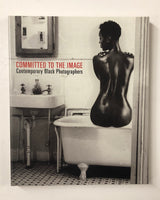 Committed To The Image: Contemporary Black Photographers Edited by Barbara Head Millstein NEW Paperback Book