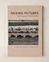 Taking Pictures: The Photography of Rudy Burckhardt By Rudy Burckhardt & Simon Pettet Paperback Book