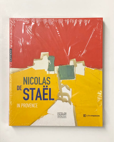 Nicolas de Stael in Provence Edited by Marie du Bouchet & Gustave de Stael paperback book