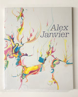 Alex Janvier by Greg Hill, Lee-Ann Martin and Chris Dueker paperback book