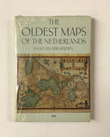 The Oldest Maps of the Netherlands An Illustrated and Annotated Carto-Bibliography of the 16th Century Maps of the XVII Provinces by H.A.M. Van Der Heijden