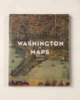 Washington in Maps 1606-2000 by Iris Miller hardcover book