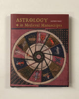 Astrology in Medieval Manuscripts by Sophie Page hardcover book