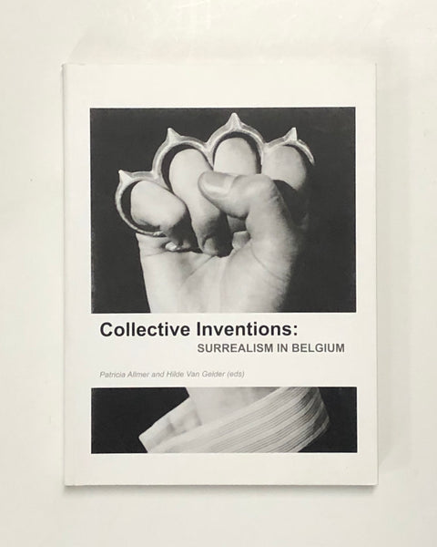 Collective Inventions: Surrealism in Belgium edited by Patricia Allmer and Hilde Van Gelder paperback book