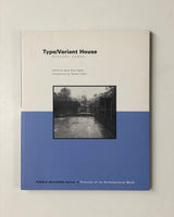 Type/Variant House: Vincent James Edited by Oscar Riera Ojeda paperback book