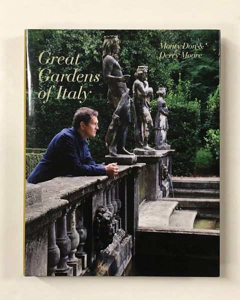 Great Gardens of Italy by Monty Don & Derry Moore hardcover book