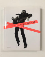 Panic Attack! Art in the Punk Years Edited by Mark Sladen and Ariella Yedgar hardcover book