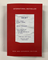 Debt: The First 5,000 Years by David Graeber / Melville House / Paperback