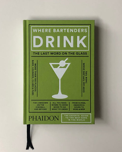 Where Bartenders Drink by Adrienne Stillman hardcover book