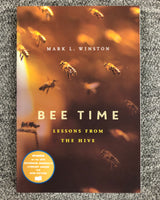 Bee Time By Mark L. Winston Book 