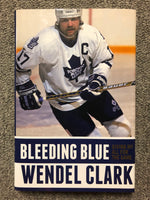 Wendel Clark Canadian Maple Leafs Book