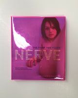 Nerve: The First Ten Years: Essays, Interviews, Fiction, and Photography hardcover book