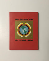 New Territories 350/500 Years After: An Exhibition of Contemporary Aboriginal Art of Canada paperback book