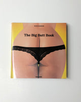 The Big Butt Book: The Dawning of the Age of Ass by Dian Hanson taschen hardcover book