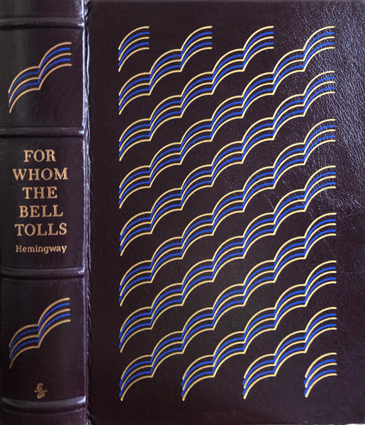 For Whom The Bell Tolls By Ernest Hemingway Franklin Library book