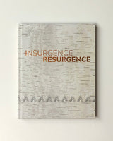 Insurgence/Resurgence by Jaimie Isaac and Dr. Julie Nagam hardcover book