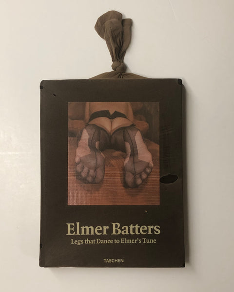 Elmer Batters: Legs that Dance to Elmer's Tune Taschen hardcover book