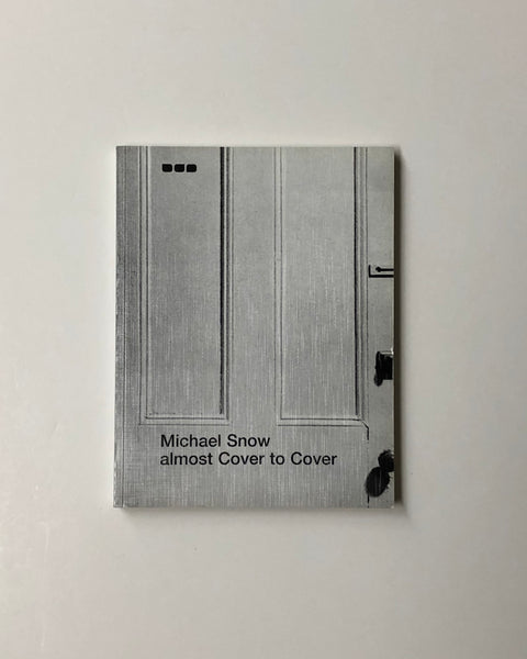 Michael Snow: Almost Cover to Cover (Black Dog Press) Paperback book