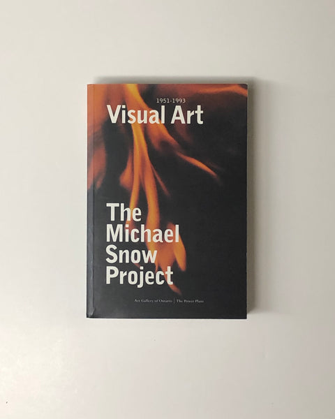 Visual Art, 1951-1993: The Michael Snow Project by Dennis Reid, Philip Monk & Louise Dompierre paperback book