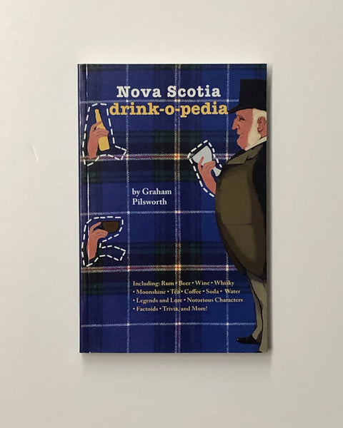 Nova Scotia Drink-O-Pedia by Graham Pilsworth paperback book