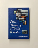 Place Names of Atlantic Canada by William B. Hamilton paperback book