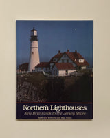 Northern Lighthouses: New Brunswick to the Jersey Shore by Bruce Roberts and Ray Jones paperback book