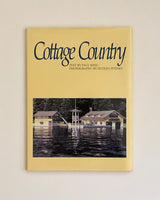 Cottage Country by Dudley Witney & Paul King hardcover book
