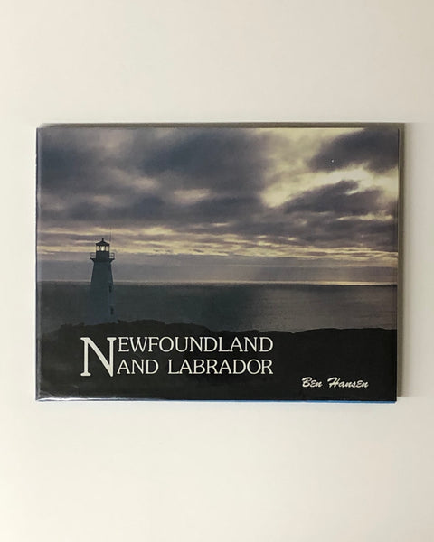 Newfoundland and Labrador by Ben Hansen hardcover book