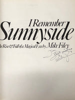 I Remember Sunnyside The Rise & Fall of a Magical Era by Mike Filey Signed book