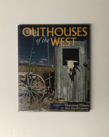 Outhouses Of The East by Sherman Hines & Silver Donald Cameron hardcover book