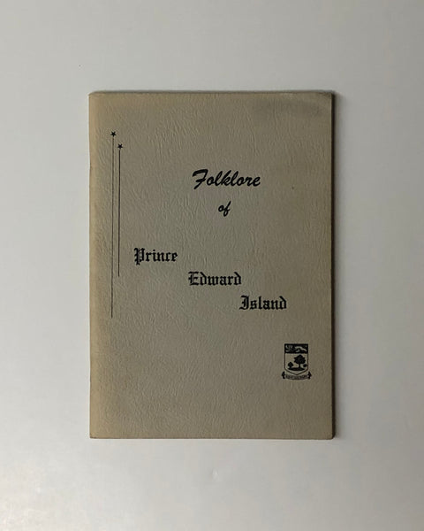 Folklore of Prince Edward Island rare pamphlet c1950