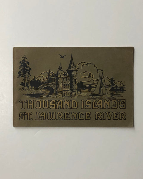 Thousand Islands and St. Lawrence River “The Venice of America” Paperback viewbook