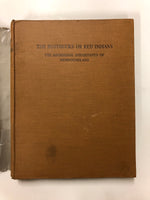 HOWLEY, James P[atrick] [1847-1918]. The Beothucks Or Red Indians The Aboriginal Inhabitants Of Newfoundland.