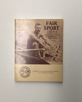 Fair Sport: A History of Sports at the Canadian National Exhibition Since 1879 by Bill Leveridge paperback book