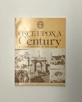 Once Upon A Century: 100 Year History of The EX paperback book