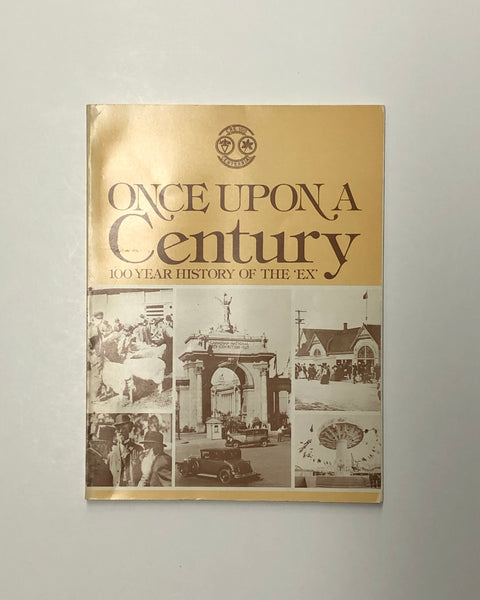 Once Upon A Century: 100 Year History of The EX paperback book