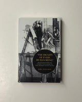 The Dignity of Every Human Being: New Brunswick Artists and Canadian Culture between the Great Depression and the Cold War by Kirk Niergarth paperback book