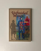 Unfinished Women: Seeds from My Friendship with Reva Brooks by Karen Close paperback book