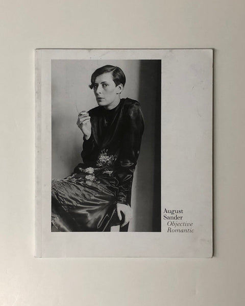 August Sander: Objective Romantic by George Steeves paperback book