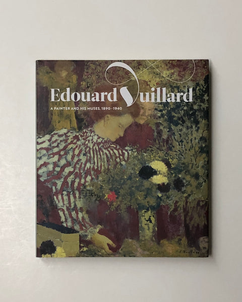Edouard Vuillard: A Painter and His Muses, 1890-1940 by Stephen Brown & Richard R. Brettell hardcover book