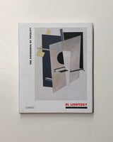 El Lissitzky: The Experience of Totality hardcover book