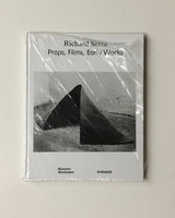 Richard Serra: Props, Films, Early Works by Alexander Klar & Jorg Daur hardcover book