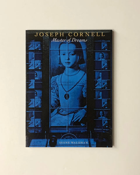 Joseph Cornell: Master of Dreams by Diane Waldman paperback book