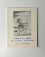 Gravure and Grace: The Engravings of Roger Vieillard by P.M.S. Hacker paperback book