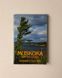 Muskoka: Past and Present by Geraldine Coombe SIGNED paperback book